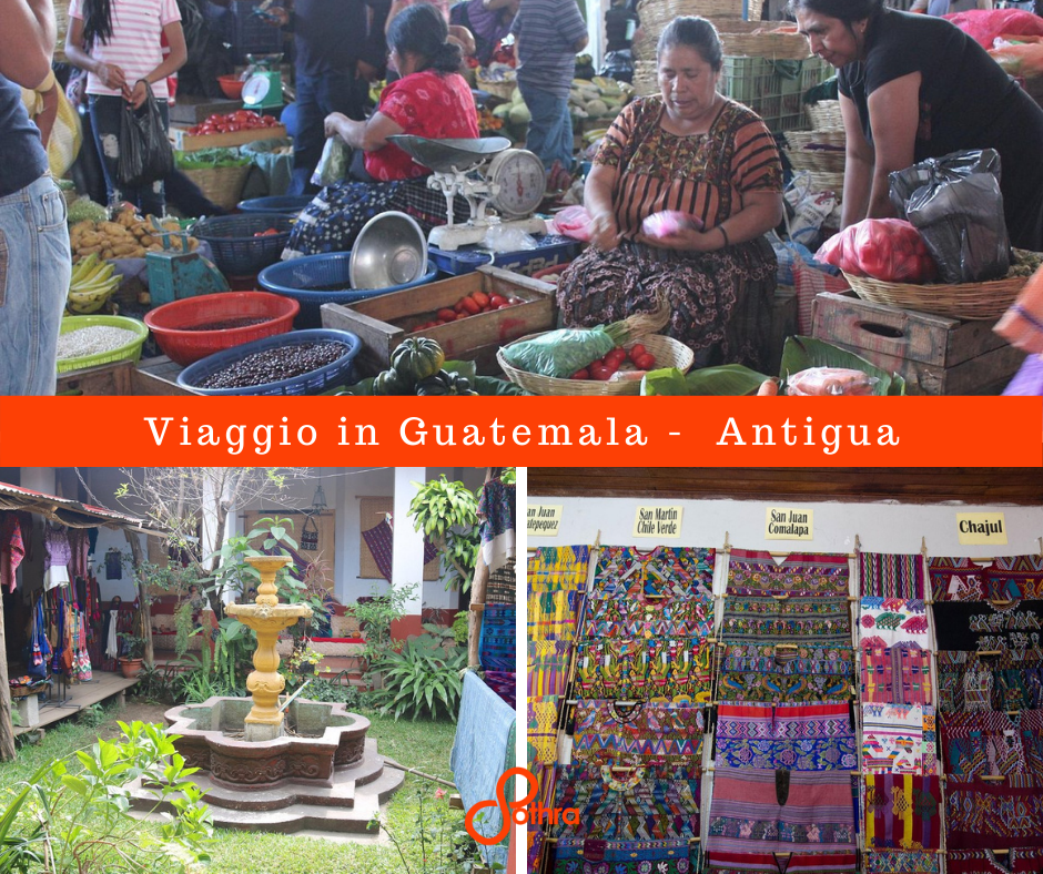 Viaggio in Guatemala - Antigua