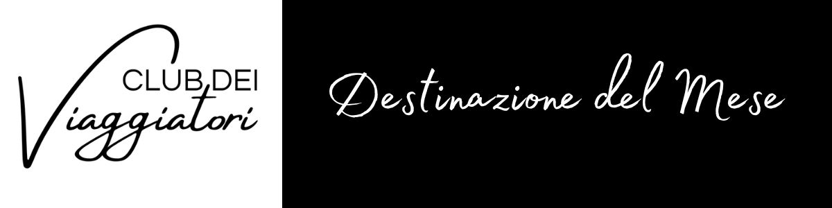 Destinazione del mese notiziario