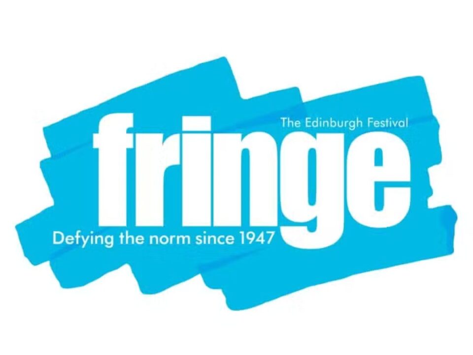 Edinburgh Fringe Festival: Un Viaggio nell'Anima del Teatro e della Creatività